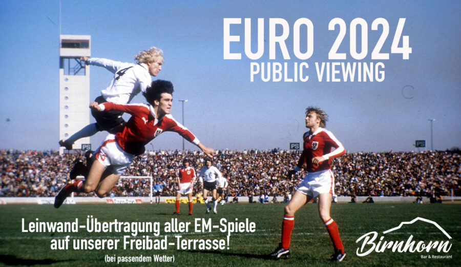 EURO 2024: Public Viewing auf unserer Terrasse!